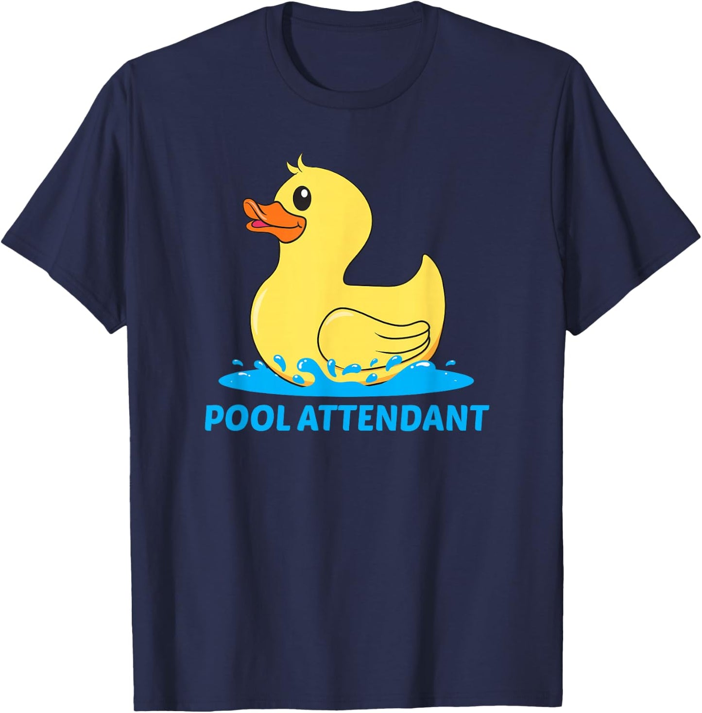 Pool Attendant - Lifeguard swimming rubber duck cute idea T-Shirt - T-Shirt | Navy