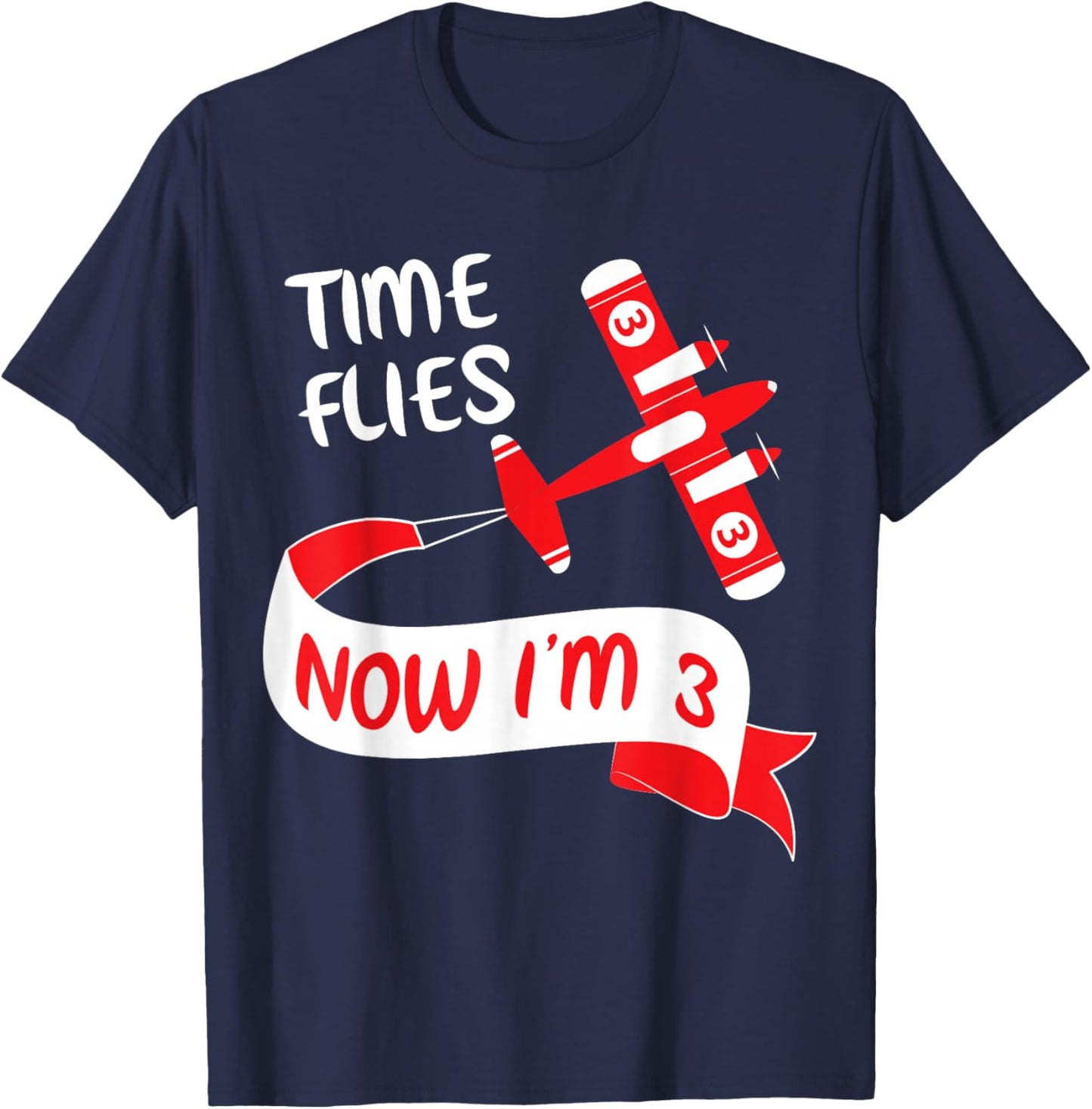 Now I'm 3rd Birthday Time Flies Child 3 Year Old Cool B-Day T-Shirt - T-Shirt | Navy