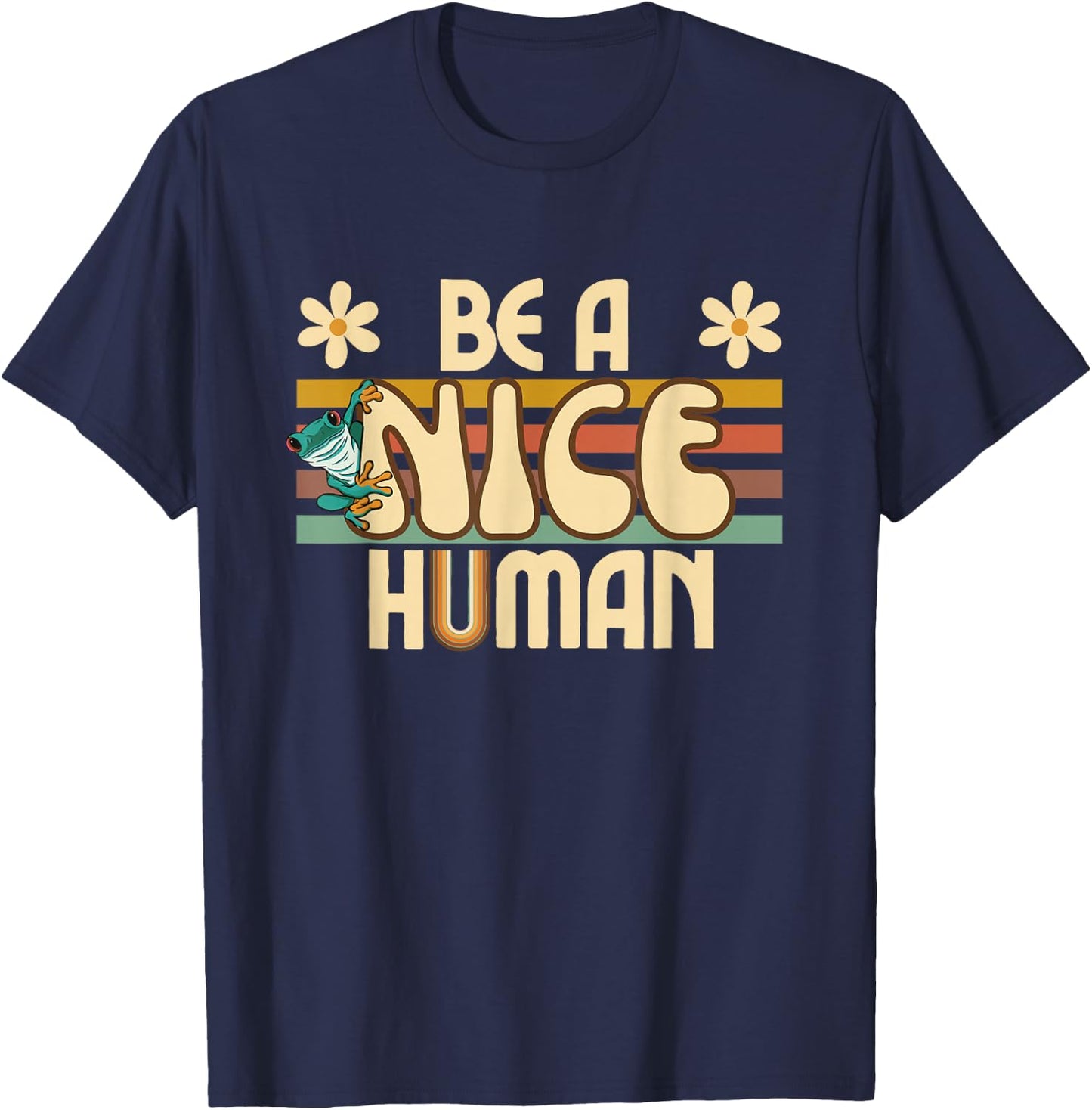 Be A Nice Human Retro Kindness T-Shirt - T-Shirt | Navy