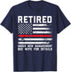 Retired Under New Management See Wife Firefighter T-Shirt - T-Shirt | Navy