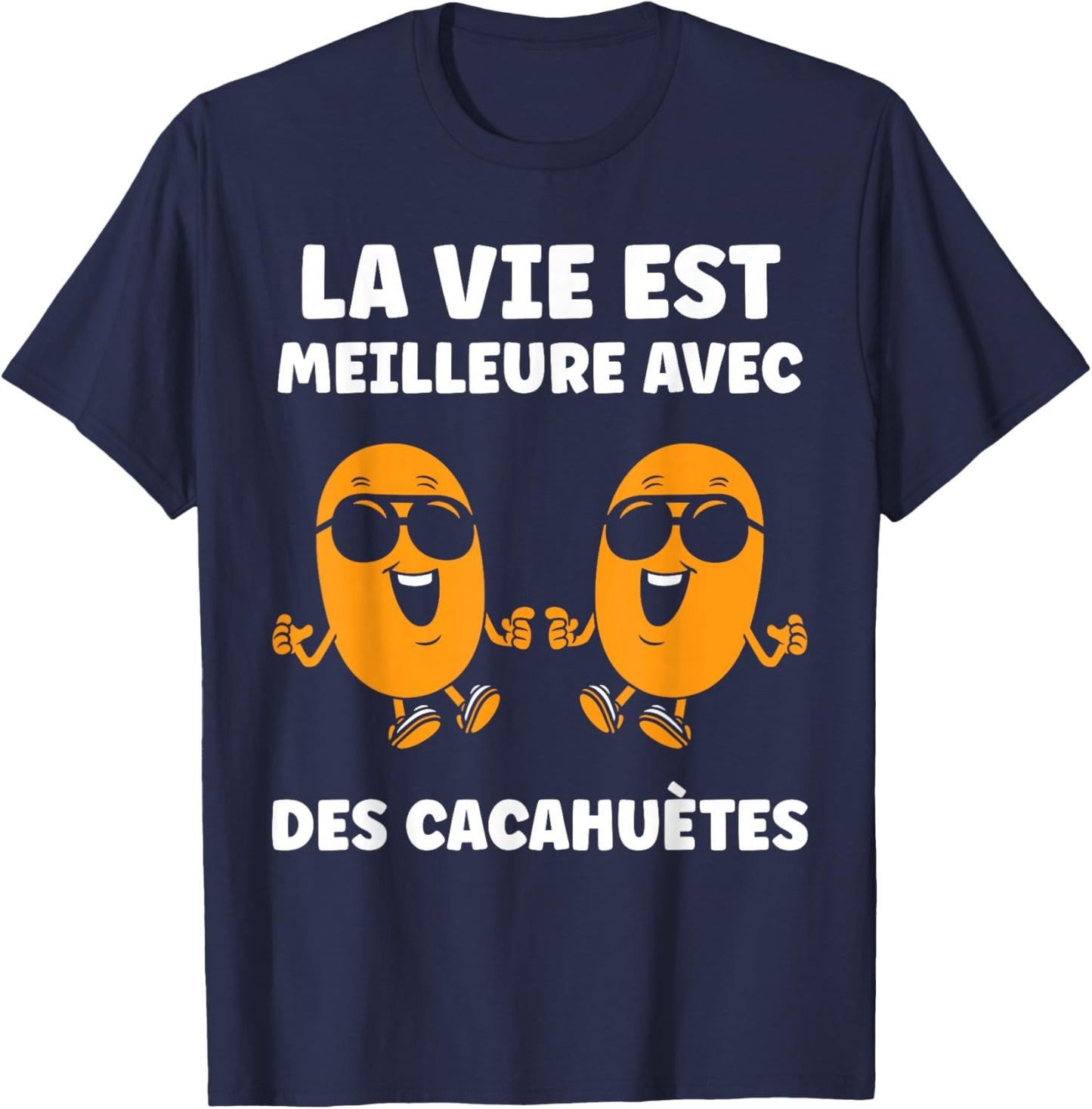 Humor Peanut Life Is Better with Peanuts T-Shirt - T-Shirt | Navy