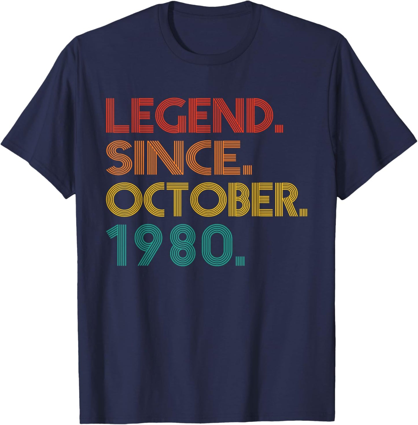 Legend Since October 1980 Men Women 1980 Vintage Birthday T-Shirt - T-Shirt | Navy