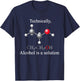 Technically, Alcohol is a Solution Funny Nerd Beer Chemistry T-Shirt - T-Shirt | Navy