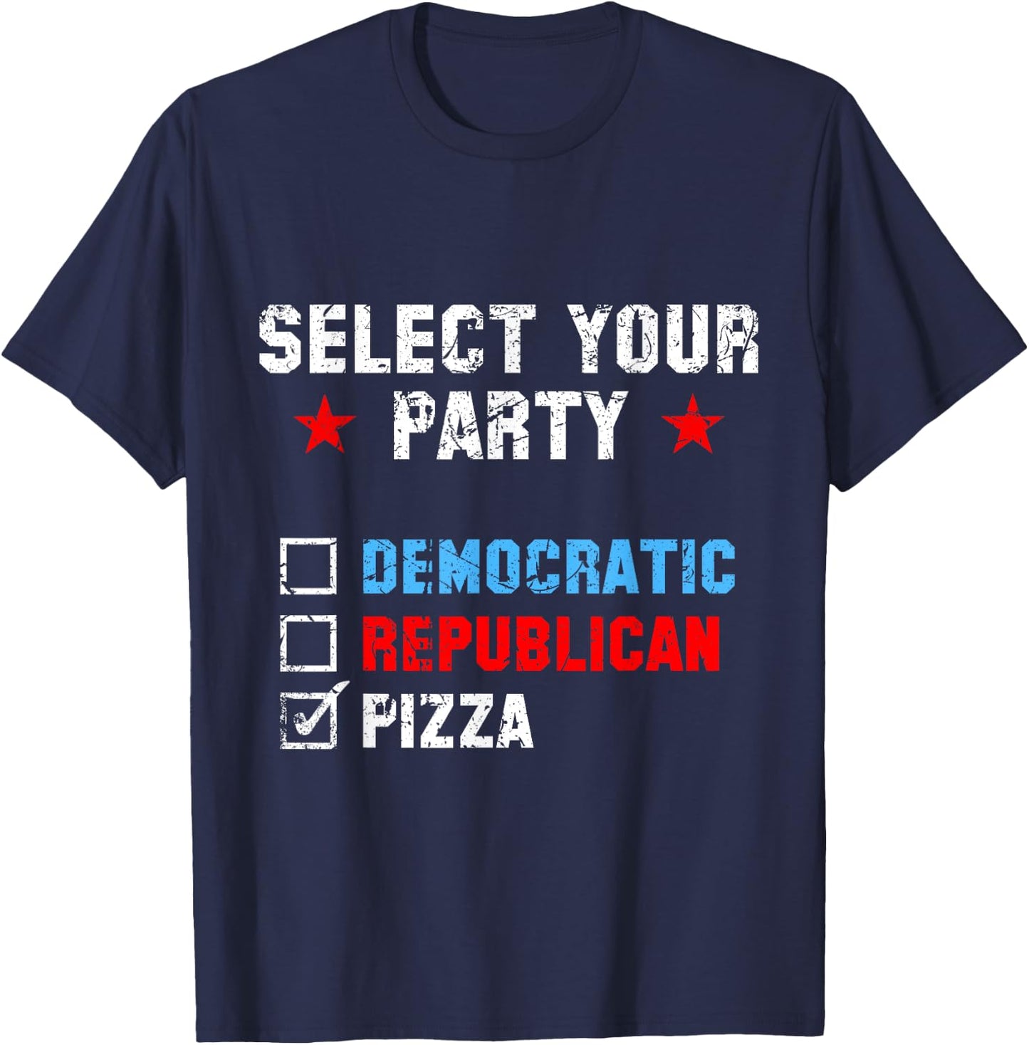 Select Your Party Republican Democrat Pizza Political T-Shirt - T-Shirt | Navy