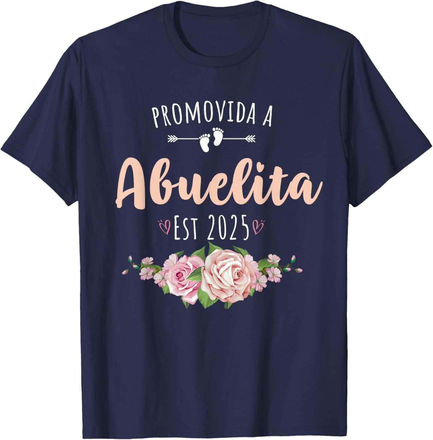 Promovida A Abuelita 2025 Spanish Pregnancy announcement T-Shirt - T-Shirt | Navy