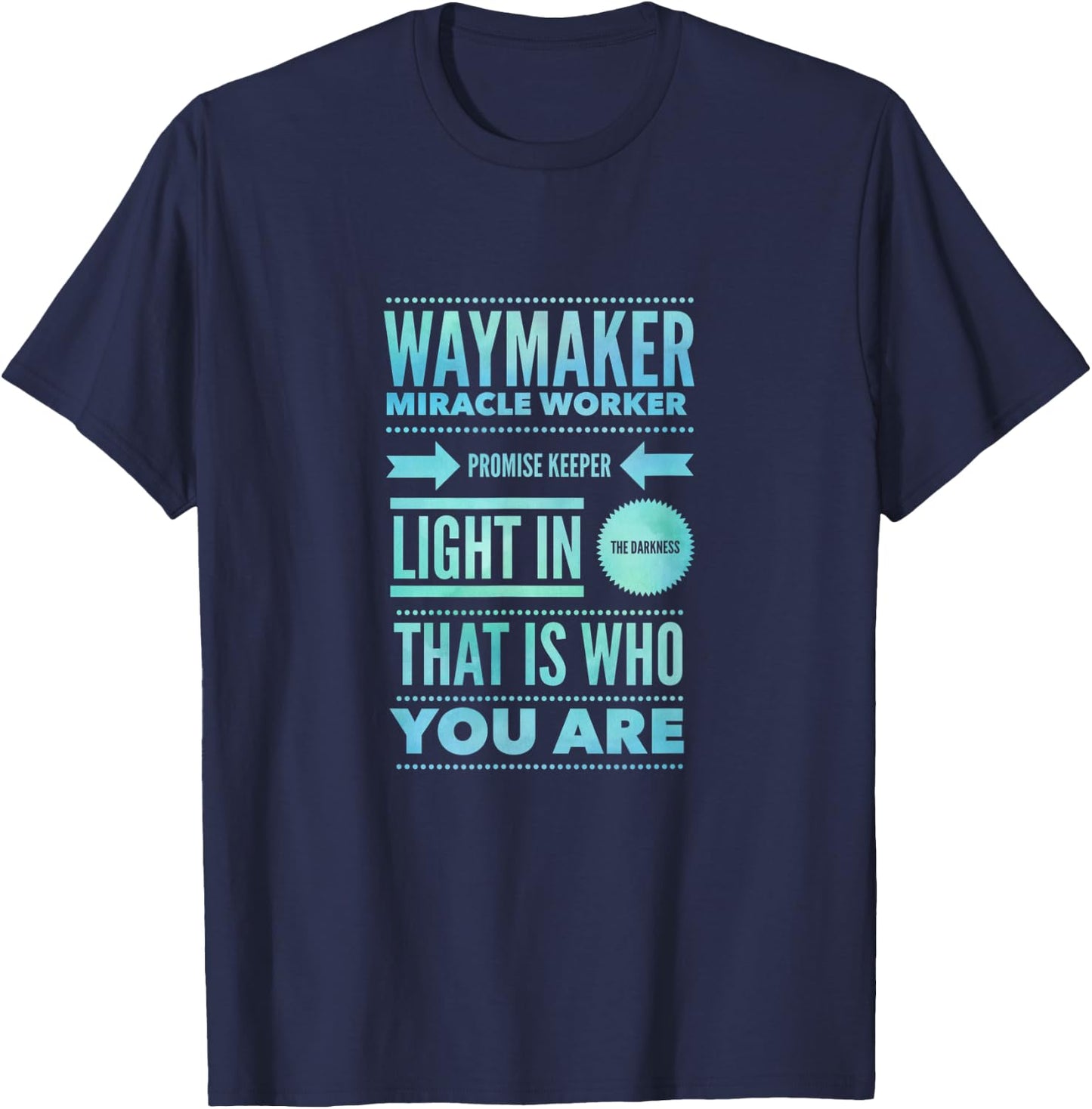 Waymaker Miracle Worker Promise Keeper Jesus Faith Christian T-Shirt - T-Shirt | Navy