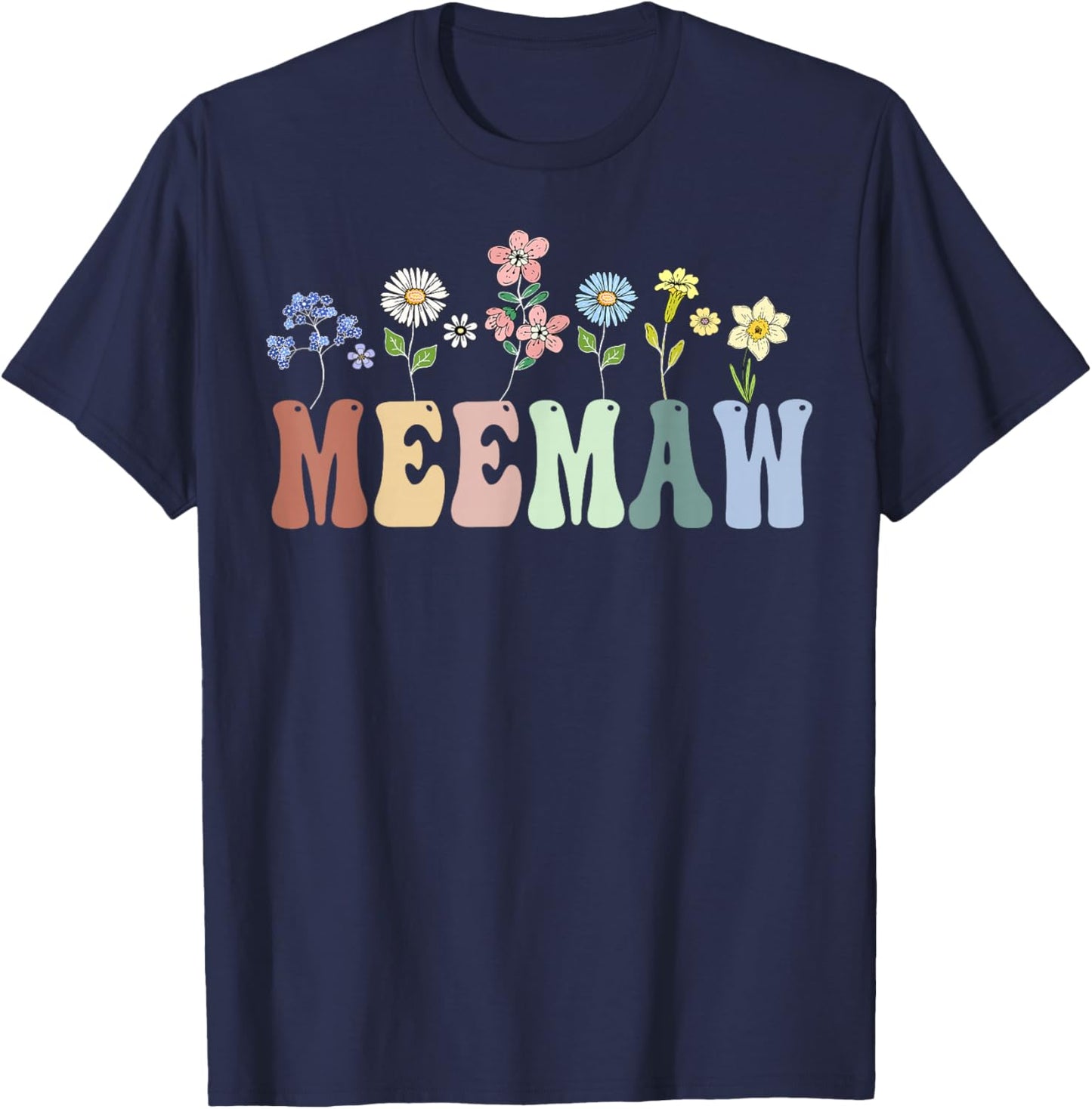 Meemaw Gifts Women Wildflower Floral Design Meemaw T-Shirt - T-Shirt | Navy