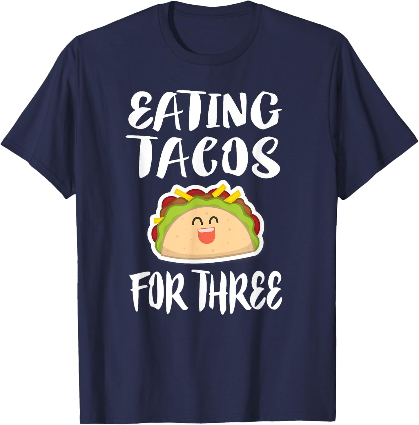 Eating Tacos For Three Pregnant Mom Twins Gift T-Shirt - T-Shirt | Navy