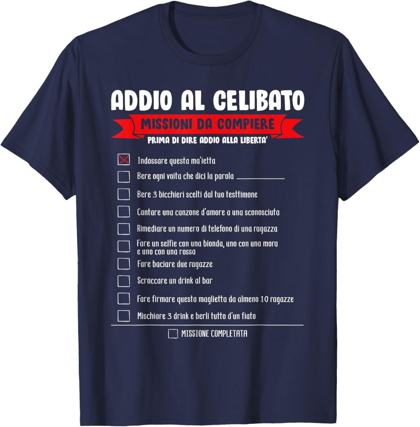 Gioco Addio Al Celibato Lista Addio Al Celibato Uomini Donne T-Shirt - T-Shirt | Navy