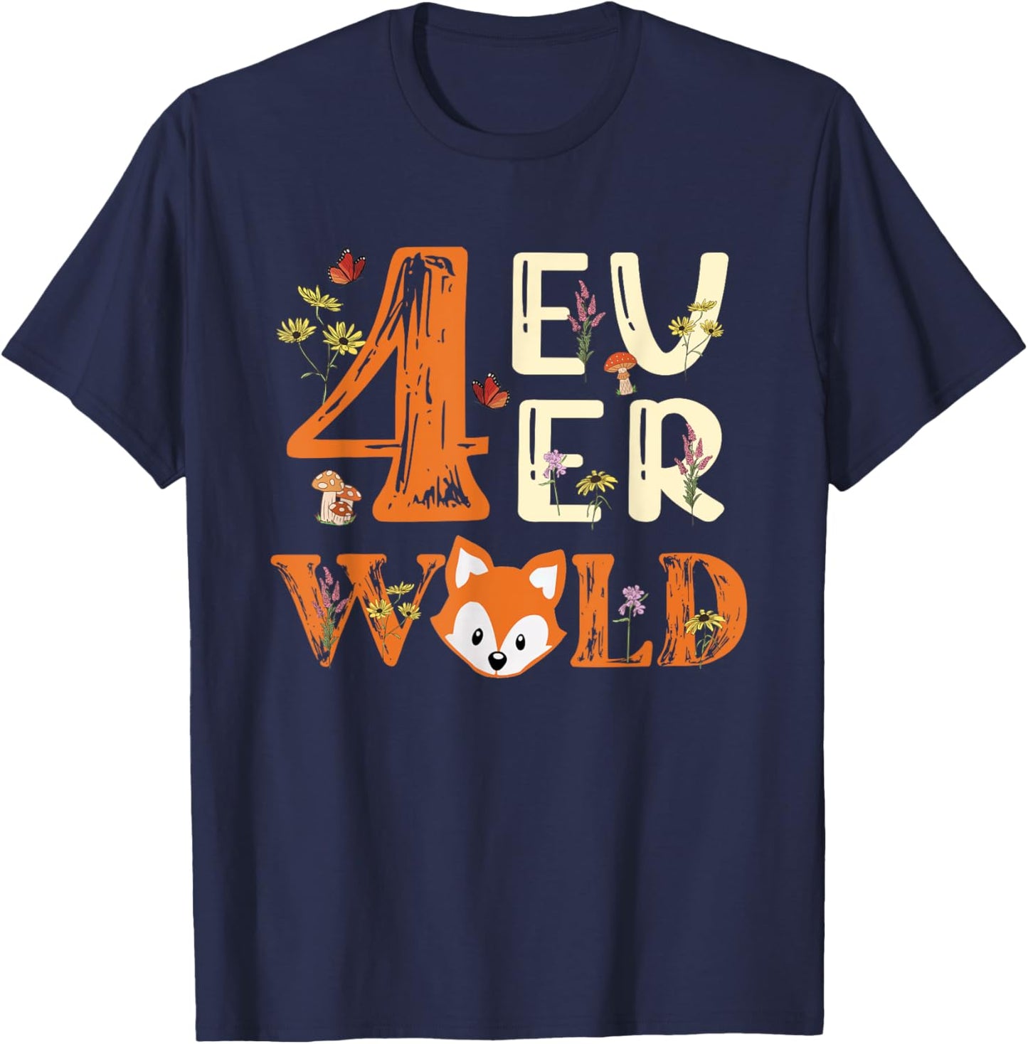 4 Ever Wild Birthday Decorations Girl Fox 4th Birthday Party T-Shirt - T-Shirt | Navy