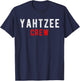 Yahtzee Crew Game Night Dice Game T-Shirt - T-Shirt | Navy