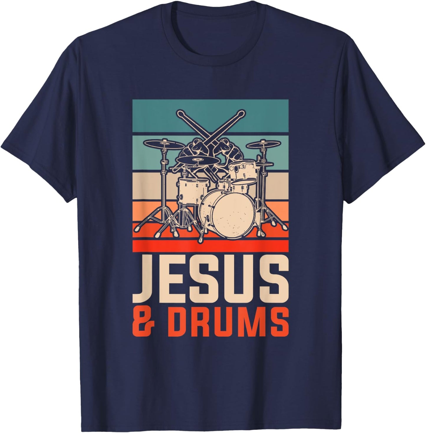 Christian Religious Drummer Gift Music Jesus T-Shirt - T-Shirt | Navy