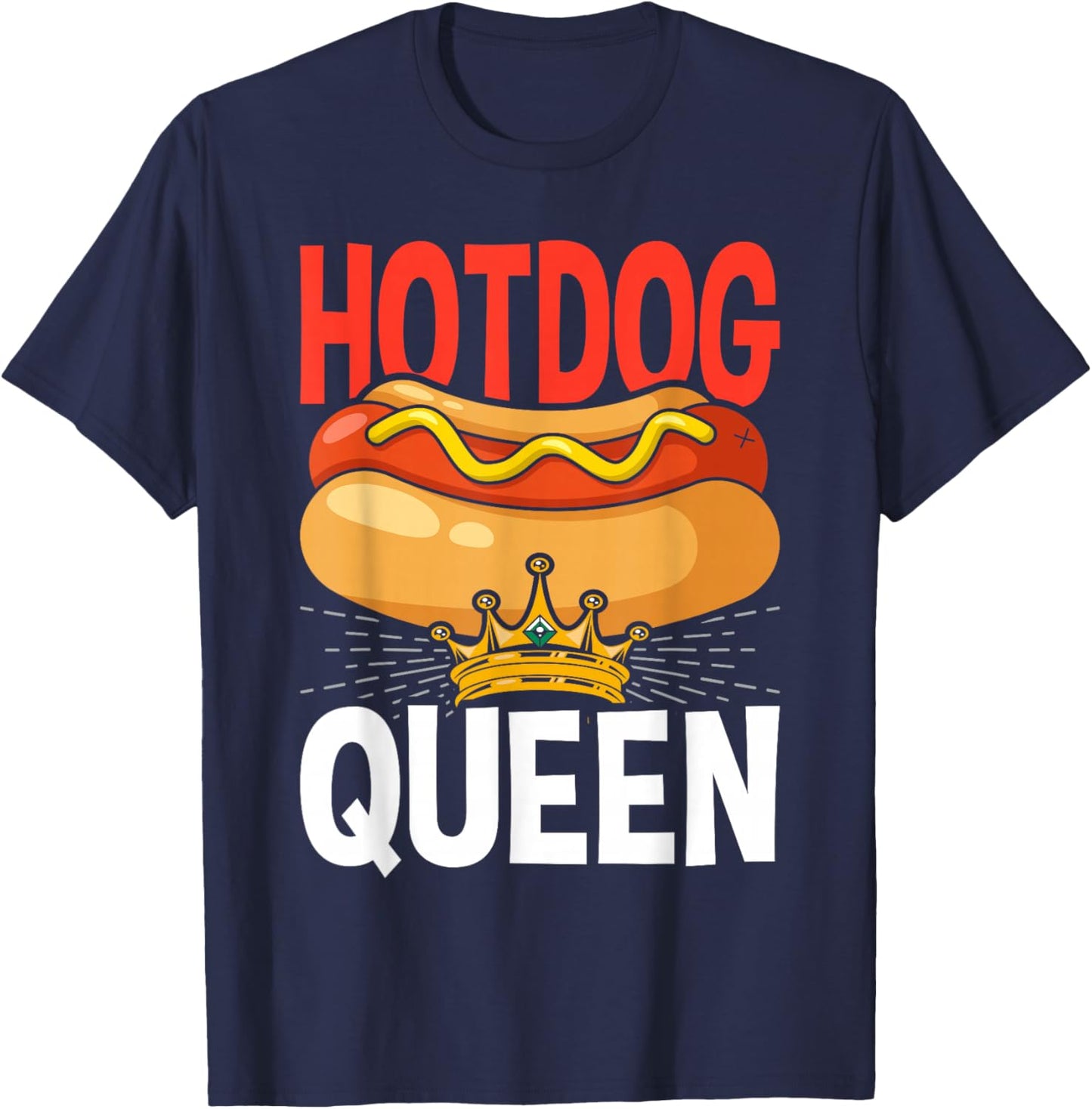 Hot Dog Hotdog Queen T-Shirt - T-Shirt | Navy