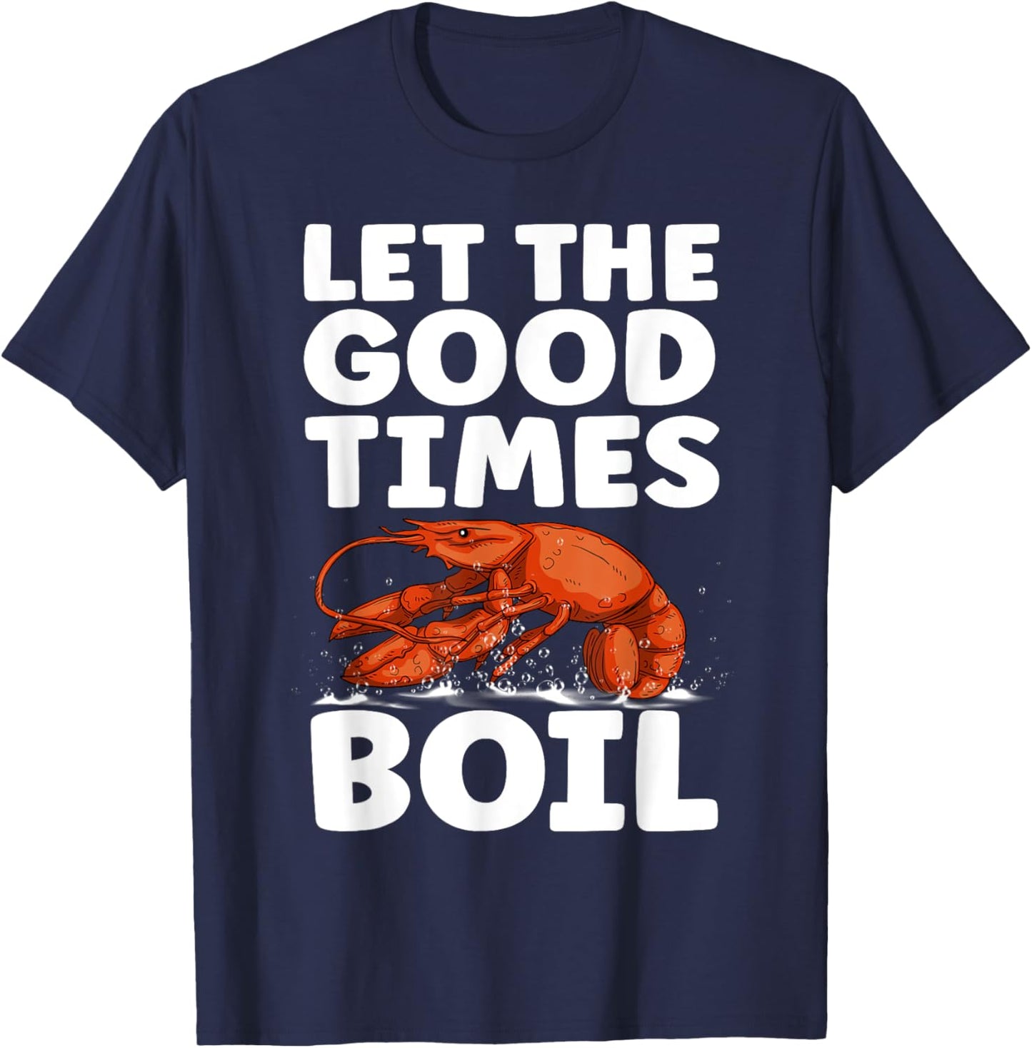 Funny Crawfish Design Women Crawfish Boil Lovers T-Shirt - T-Shirt | Navy