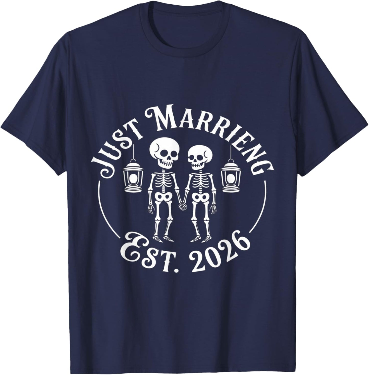 Just Married Skeleton Couple Est. 2026 T-Shirt - T-Shirt | Navy