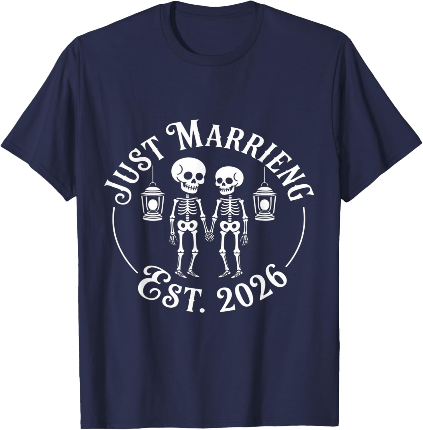 Just Married Skeleton Couple Est. 2026 T-Shirt - T-Shirt | Navy