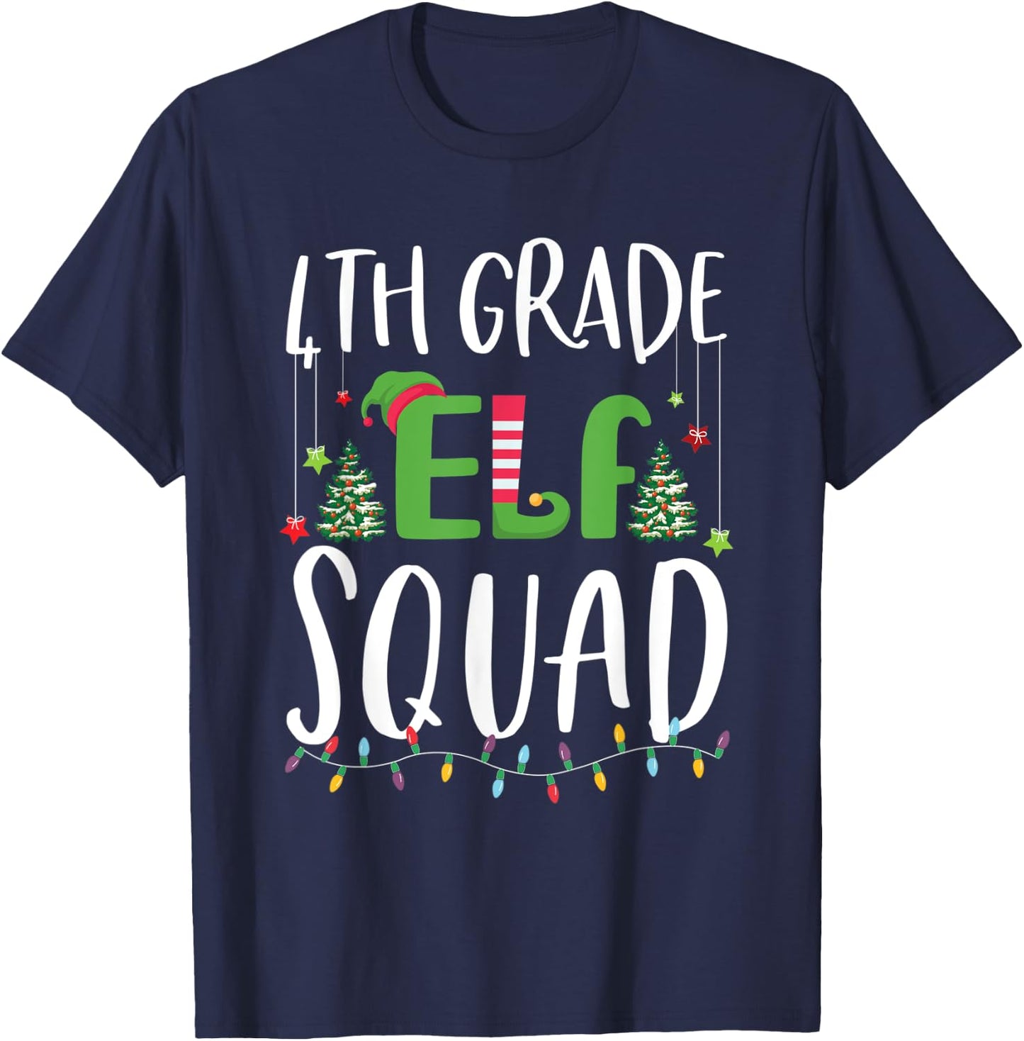 4th Grade Elf Squad Funny Teacher And student Christmas Gift T-Shirt - T-Shirt | Navy