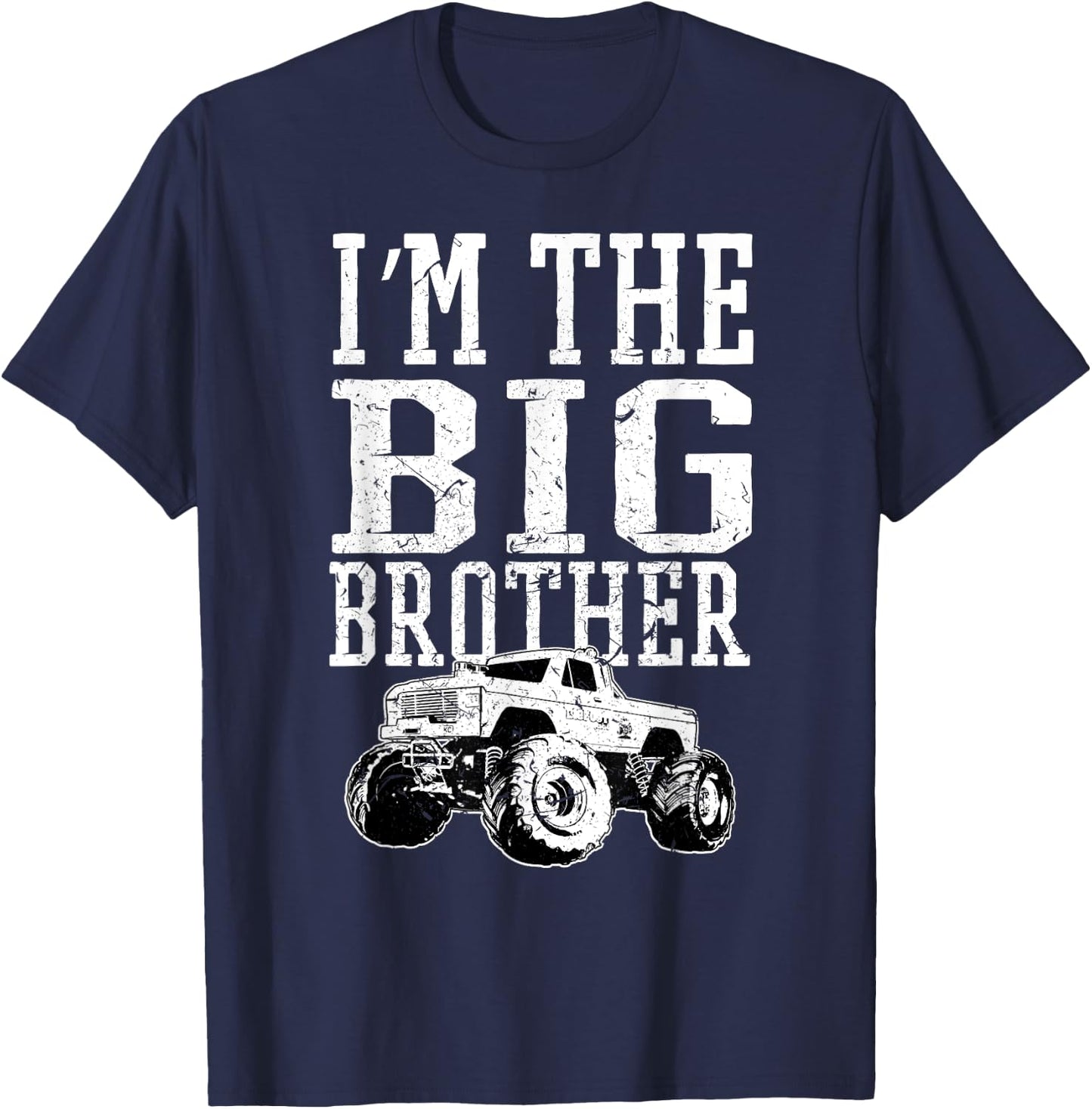 I'm The Big Brother Monster Truck Kids Boys Bro T-Shirt - T-Shirt | Navy