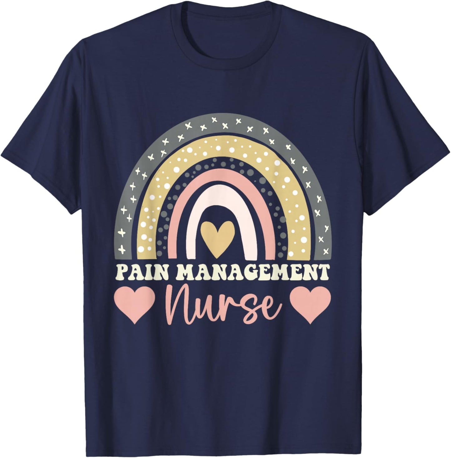 Pain Management Nurse T-Shirt - T-Shirt | Navy