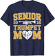 Senior Band Mom 2026 Trumpet Marching Band Class of 2026 T-Shirt - T-Shirt | Navy