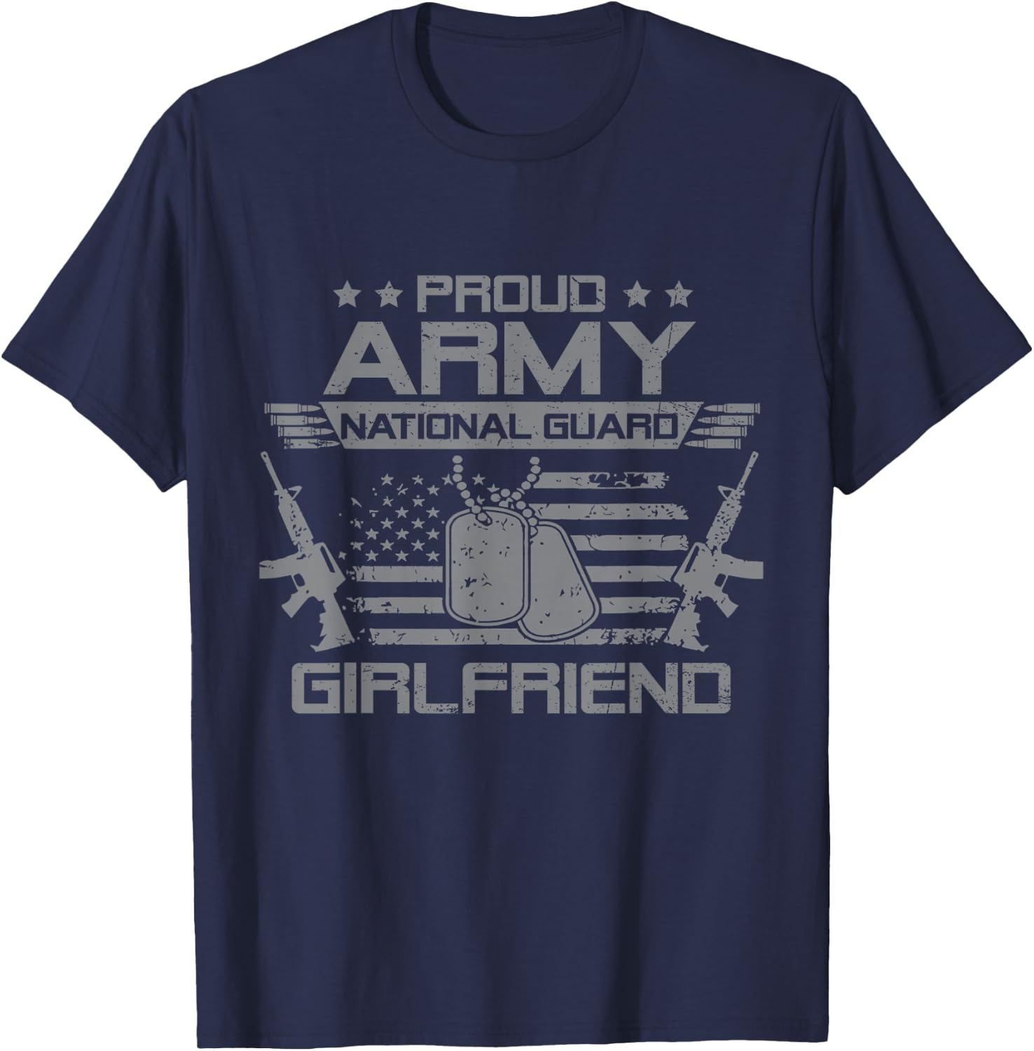 Proud Army National Guard Girlfriend Flag USA Military T-Shirt - T-Shirt | Navy