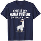 Cute This is My Human Costume I'm Really A Llama T-Shirt - T-Shirt | Navy