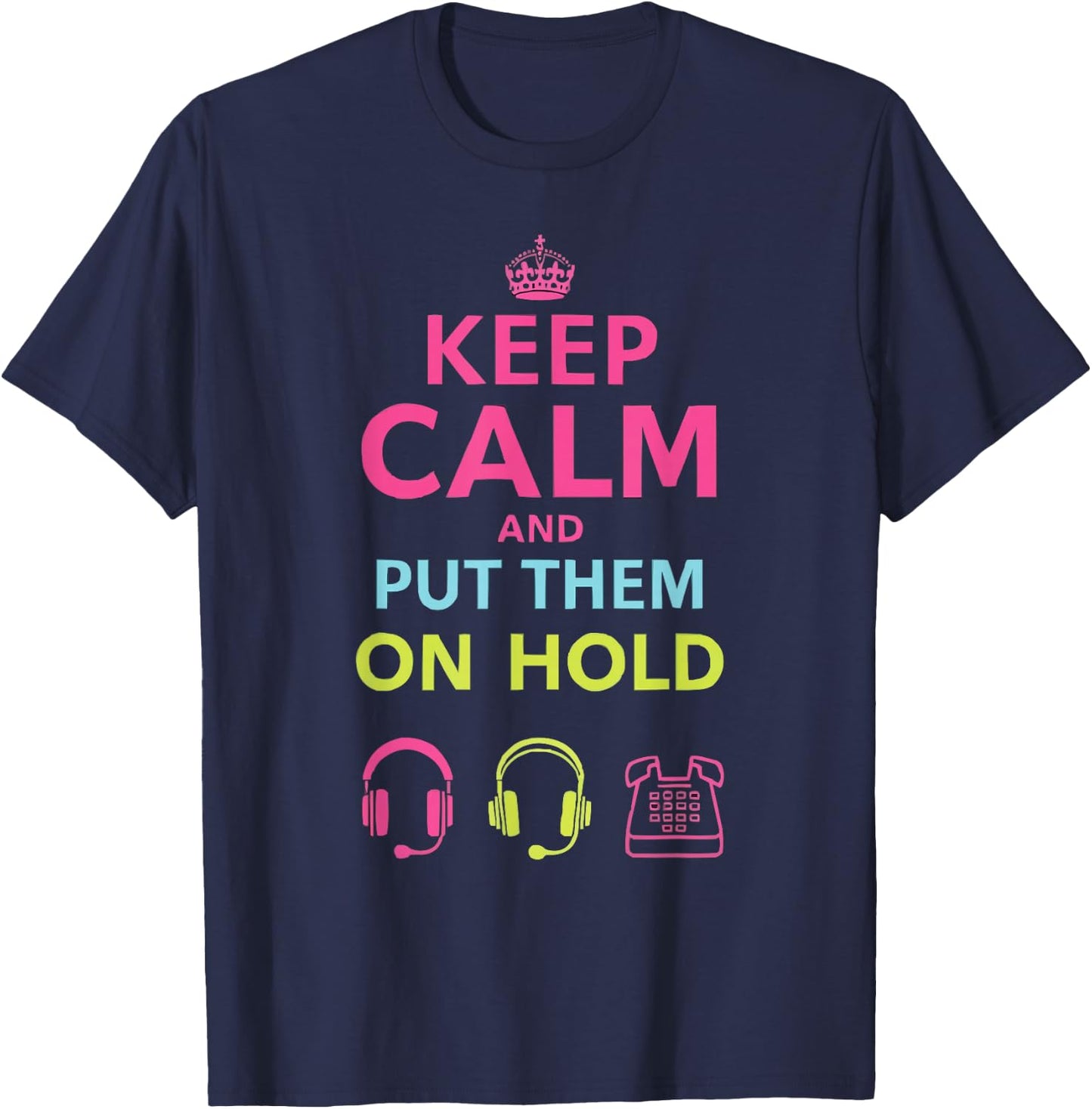 Call Center Agent Technical Support Customer Service T-Shirt - T-Shirt | Navy