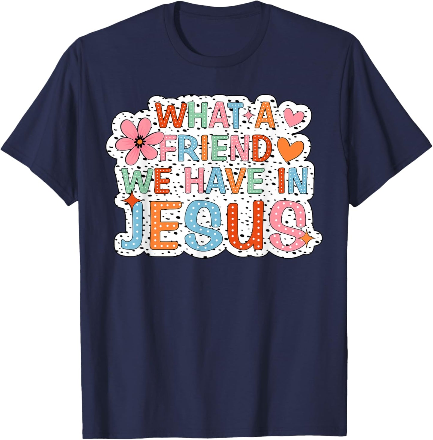 What A Friend We Have In Jesus Groovy Leopard T-Shirt - T-Shirt | Navy
