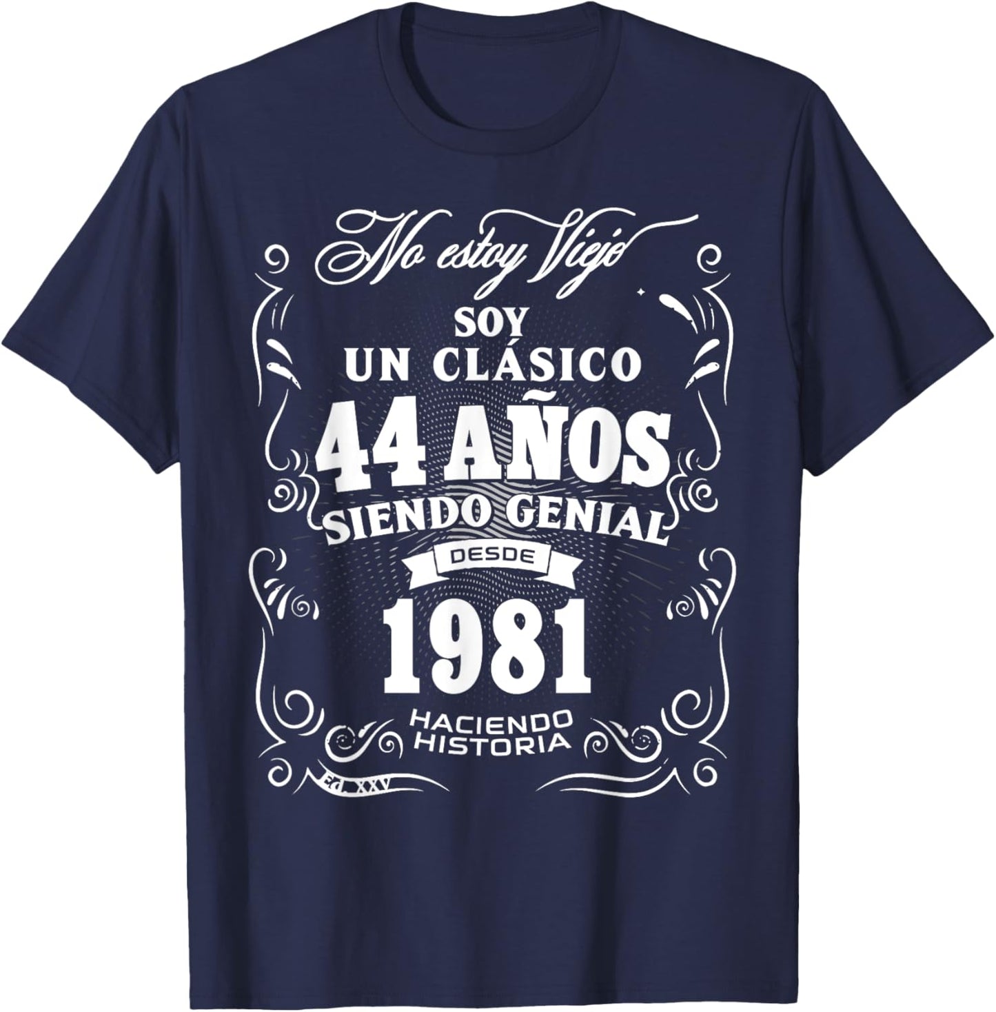 44th Birthday gift in Spanish Regalo cumpleanos 44 T-Shirt - T-Shirt | Navy