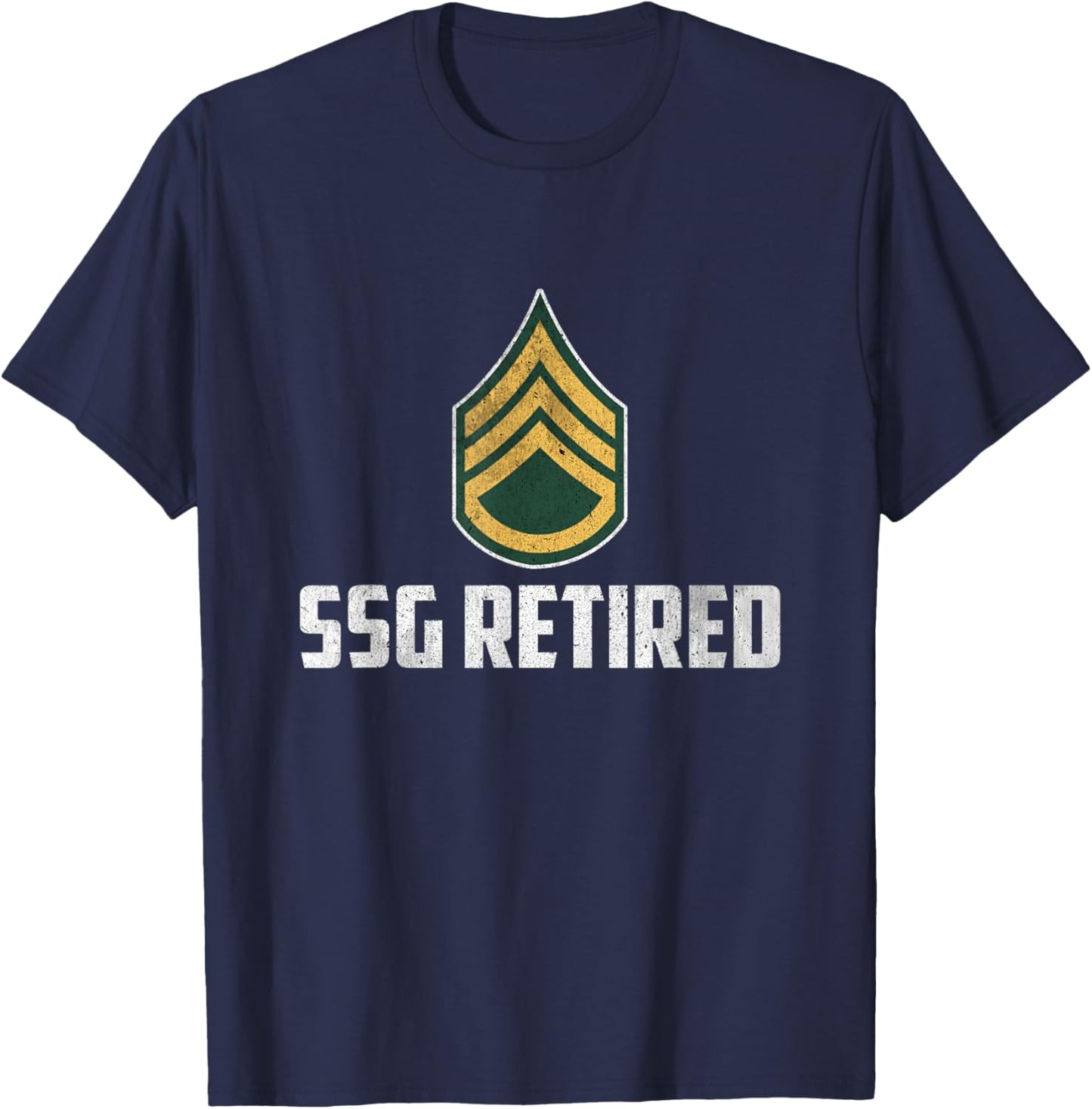 Retired E-6 Staff Sergeant SSG Rank Insignia Veteran Papa T-Shirt - T-Shirt | Navy