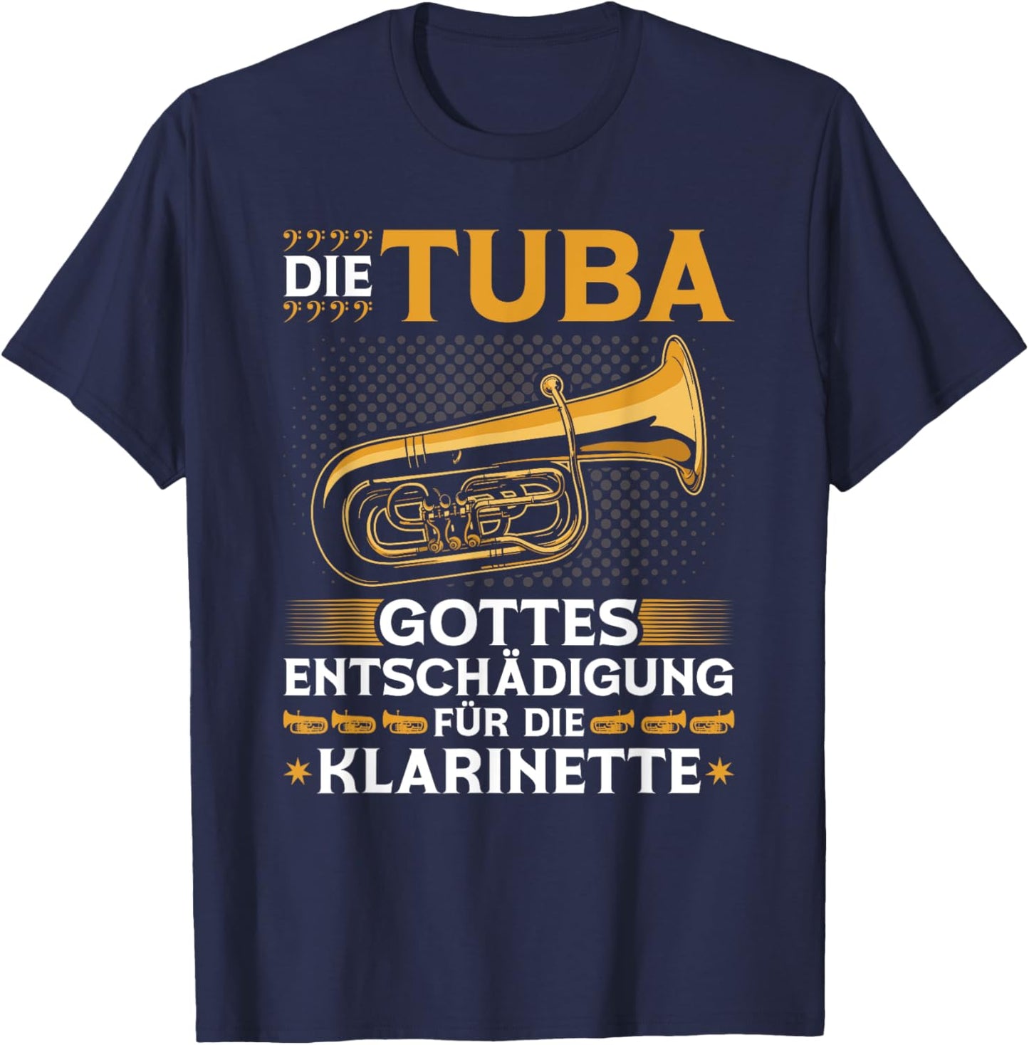 Tuba Entschädigung Klarinette Blasmusik Festival Bass Tubist T-Shirt - T-Shirt | Navy