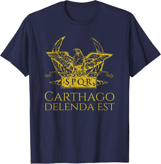 Ancient Roman Quote SPQR Eagle - Carthage Must Be Destroyed T-Shirt - T-Shirt | Navy