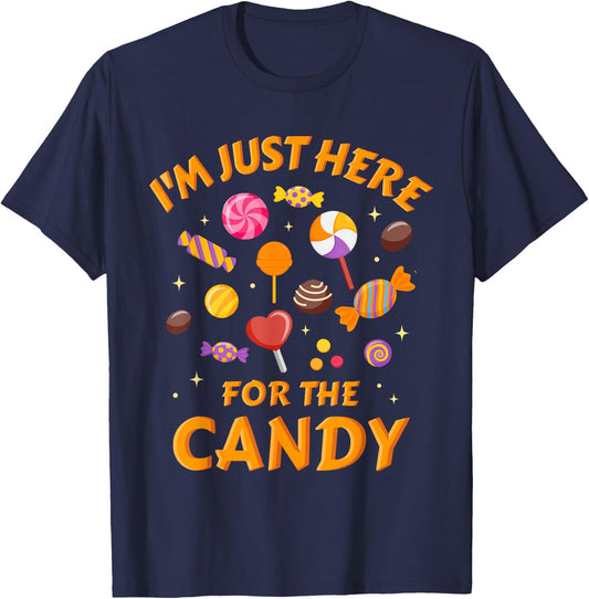 I'm just here for the candy funny halloween T-Shirt - T-Shirt | Navy