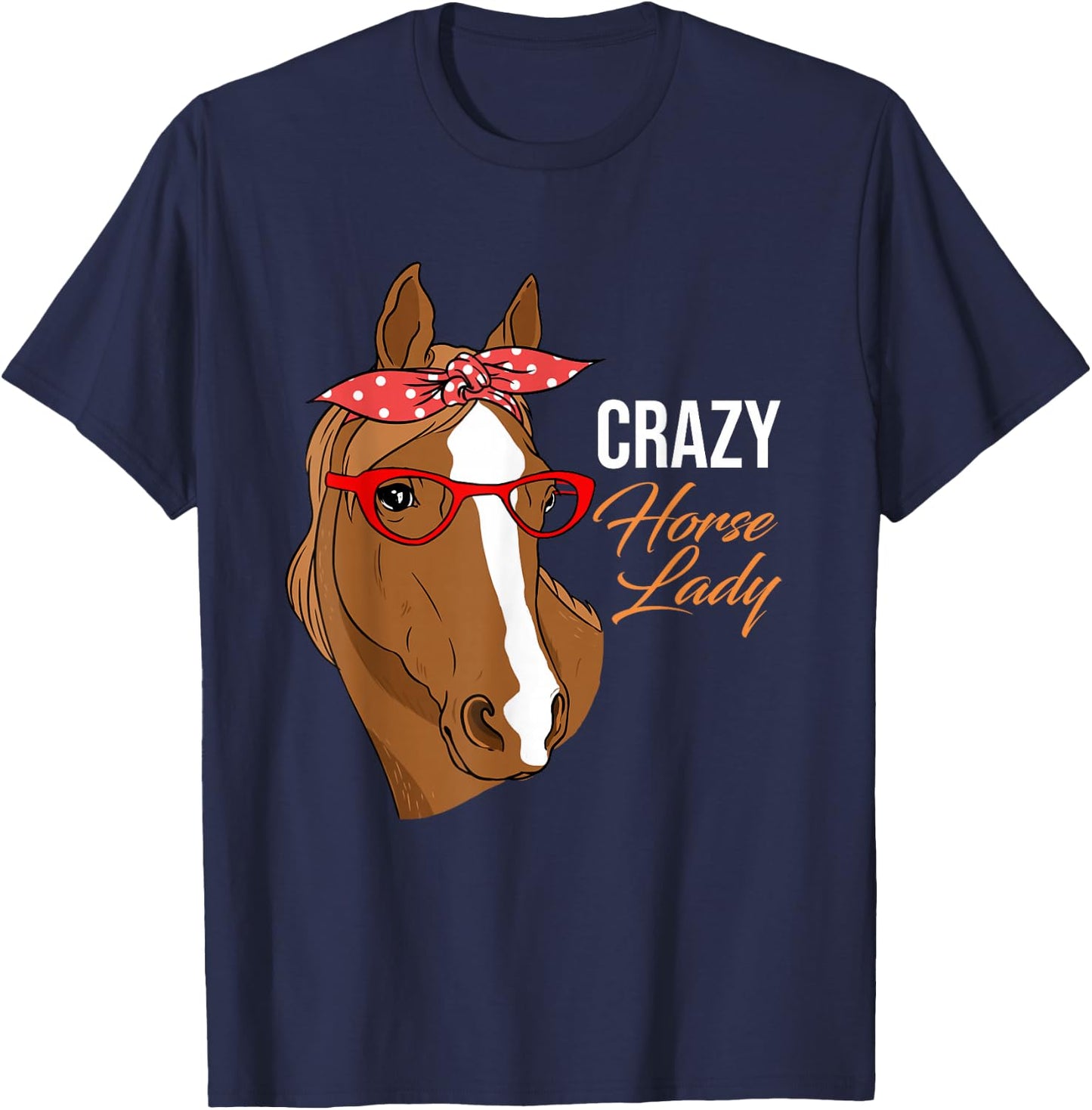 Crazy Horse Lady Horse Lover T-Shirt - T-Shirt | Navy