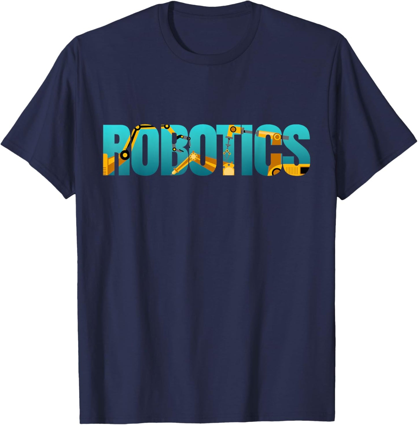 Robot Robotics Engineer Robotics T-Shirt - T-Shirt | Navy