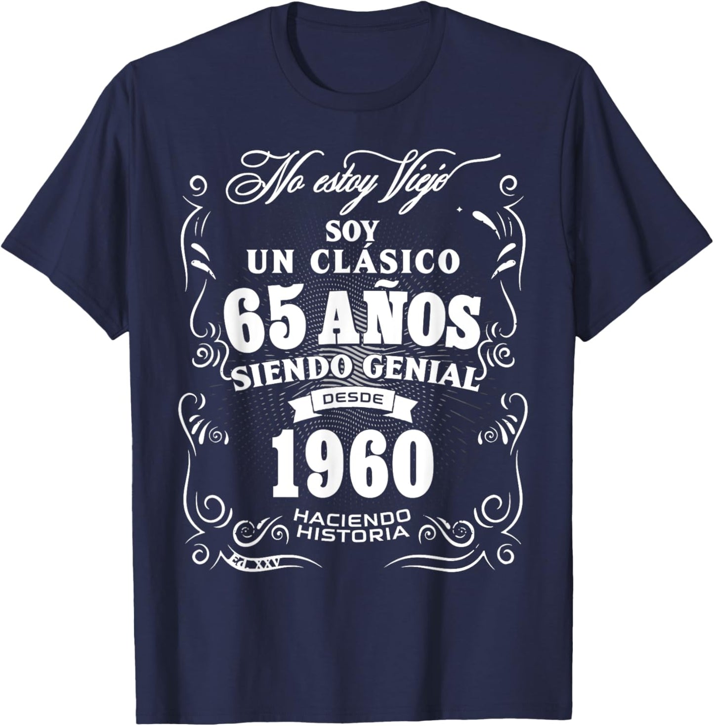 65th Birthday gift in Spanish Regalo cumpleanos 65 T-Shirt - T-Shirt | Navy