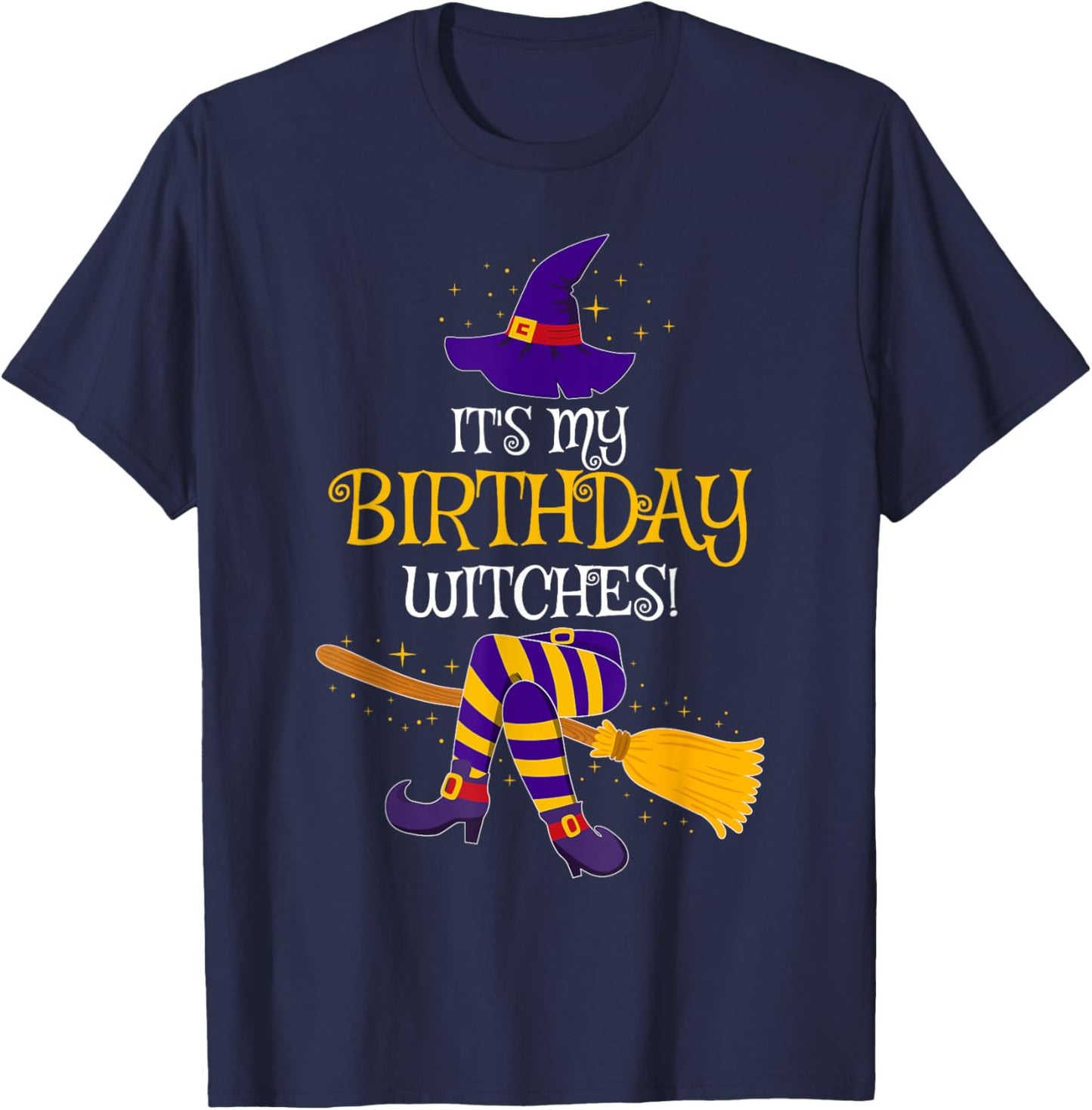 It's My Birthday Witches! Family Matching Costume Halloween T-Shirt - T-Shirt | Navy
