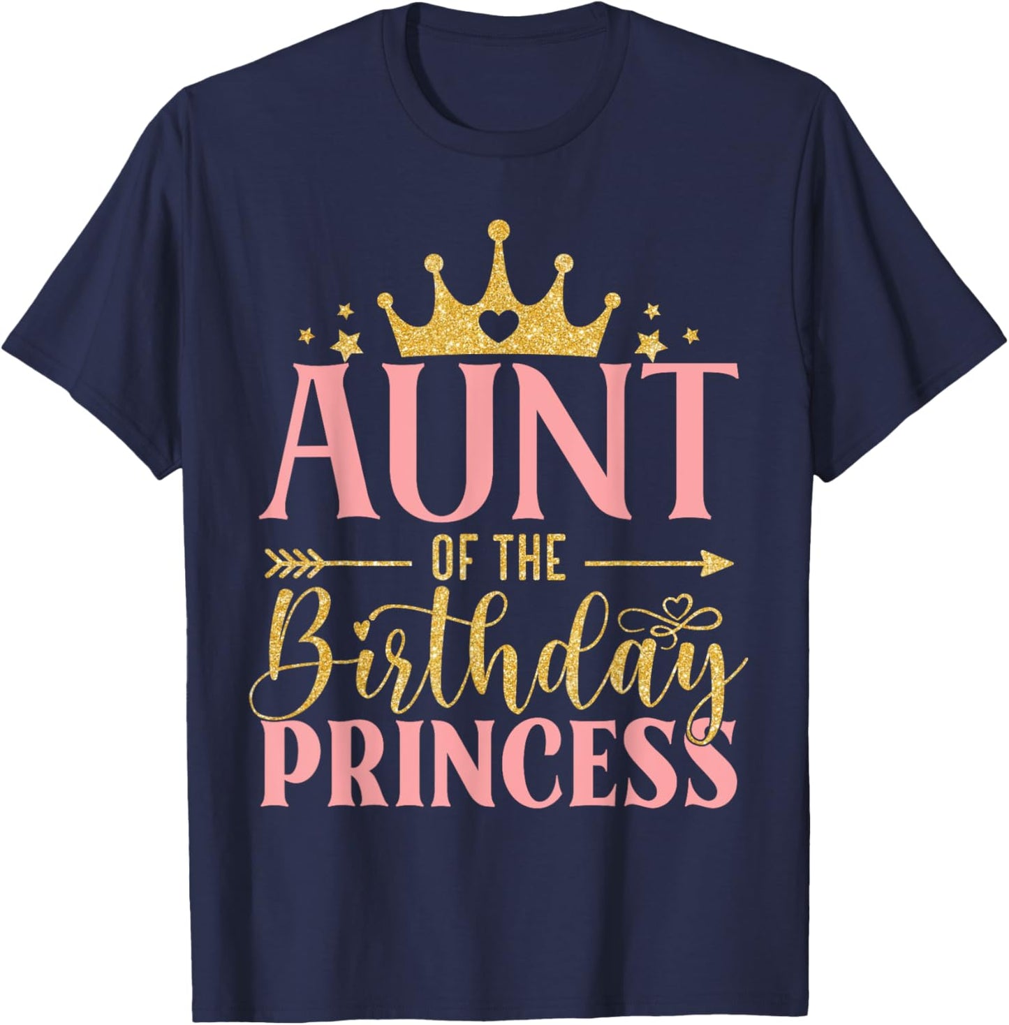 Birthday For Girl Outfit Aunt Of The Birthday Princess T-Shirt - T-Shirt | Navy