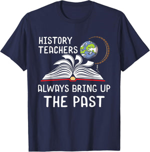 History Teachers Proud Historial Ancient World History T-Shirt - T-Shirt | Navy