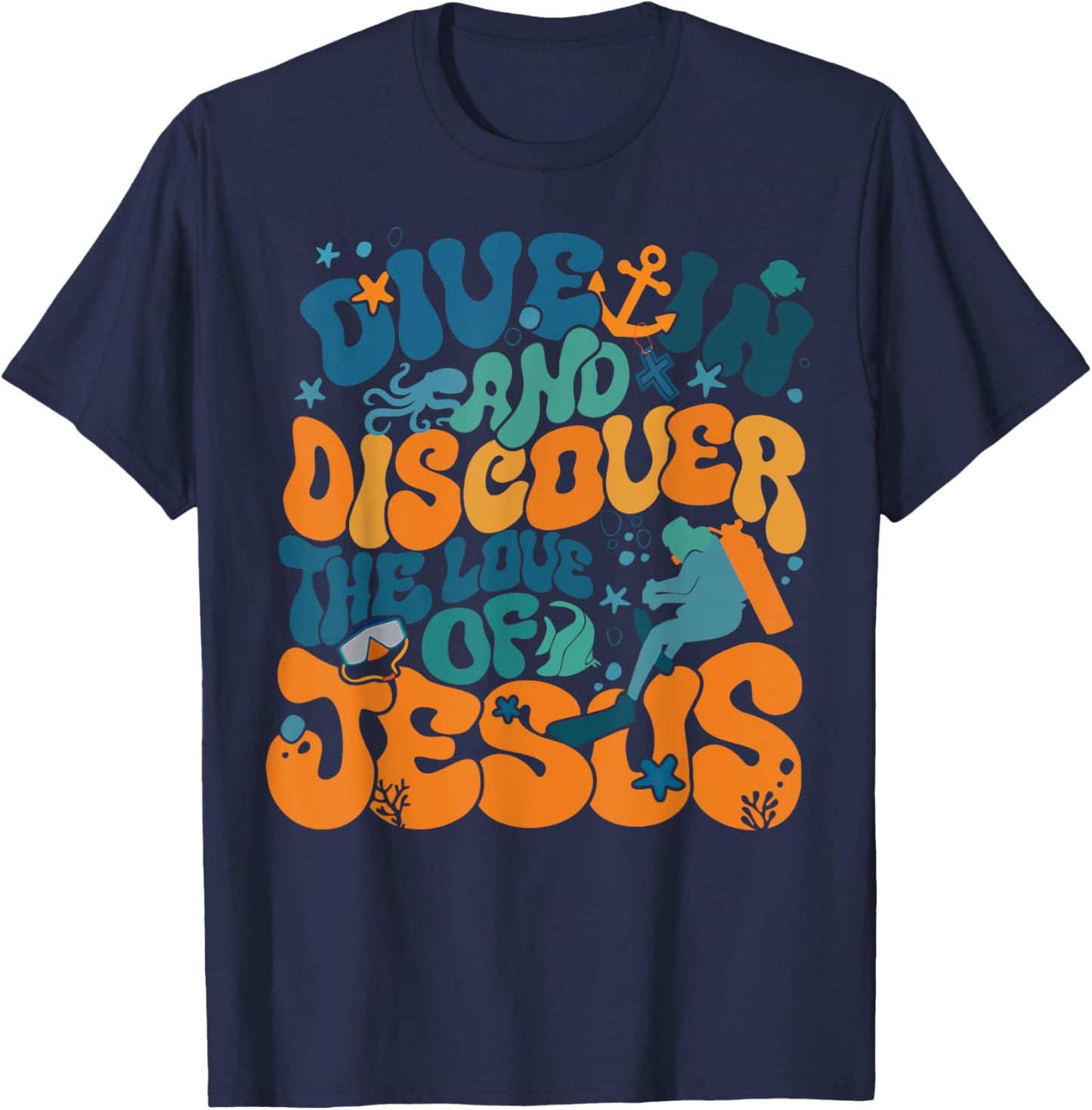 Dive In And Discover The Love Of Jesus Scuba Diving VBS 2024 T-Shirt - T-Shirt | Navy