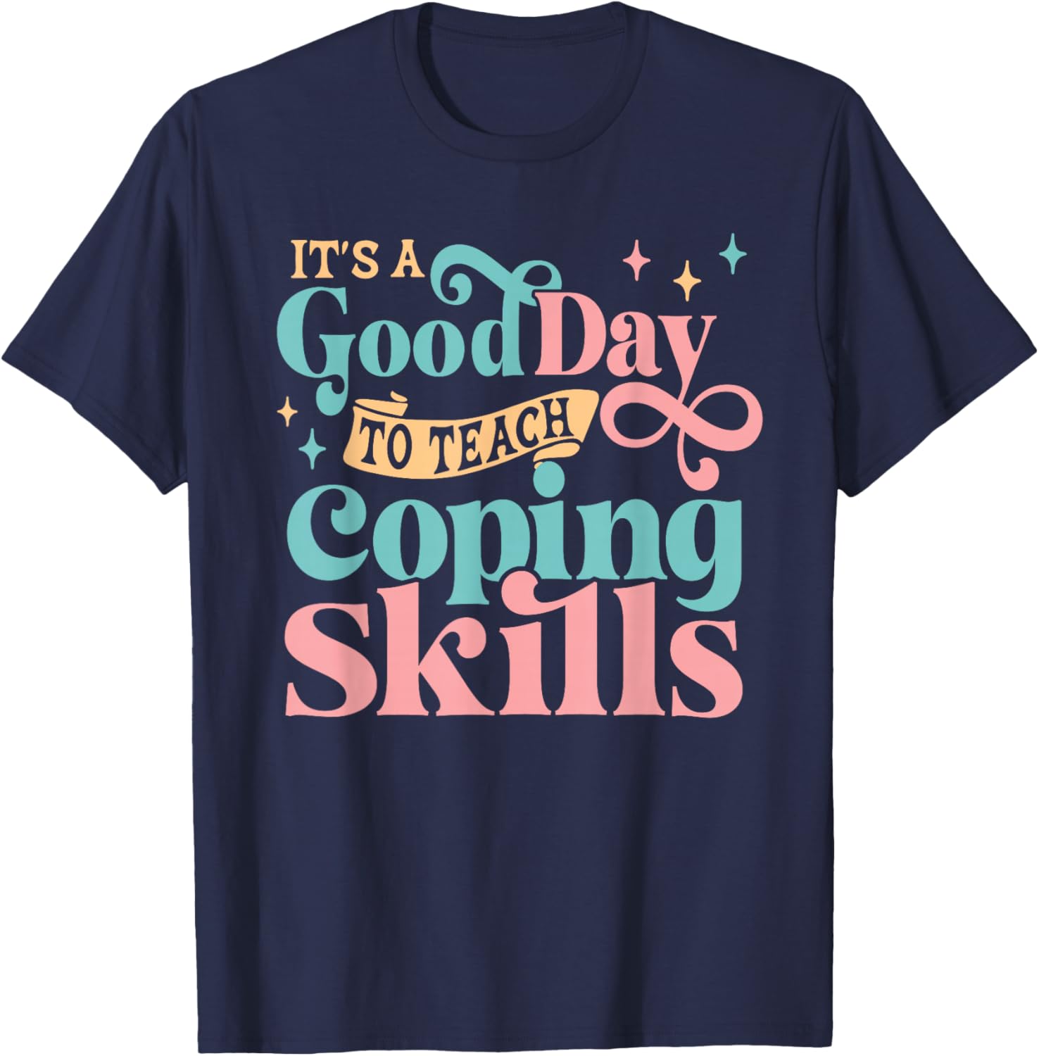 School Social Worker Coping Skills - Guidance Counselor T-Shirt - T-Shirt | Navy