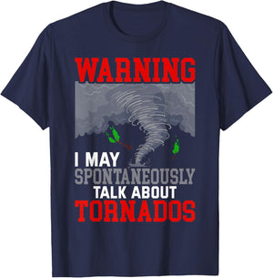 Storm Chaser Funny Tornado Twister Quote T-Shirt - T-Shirt | Navy