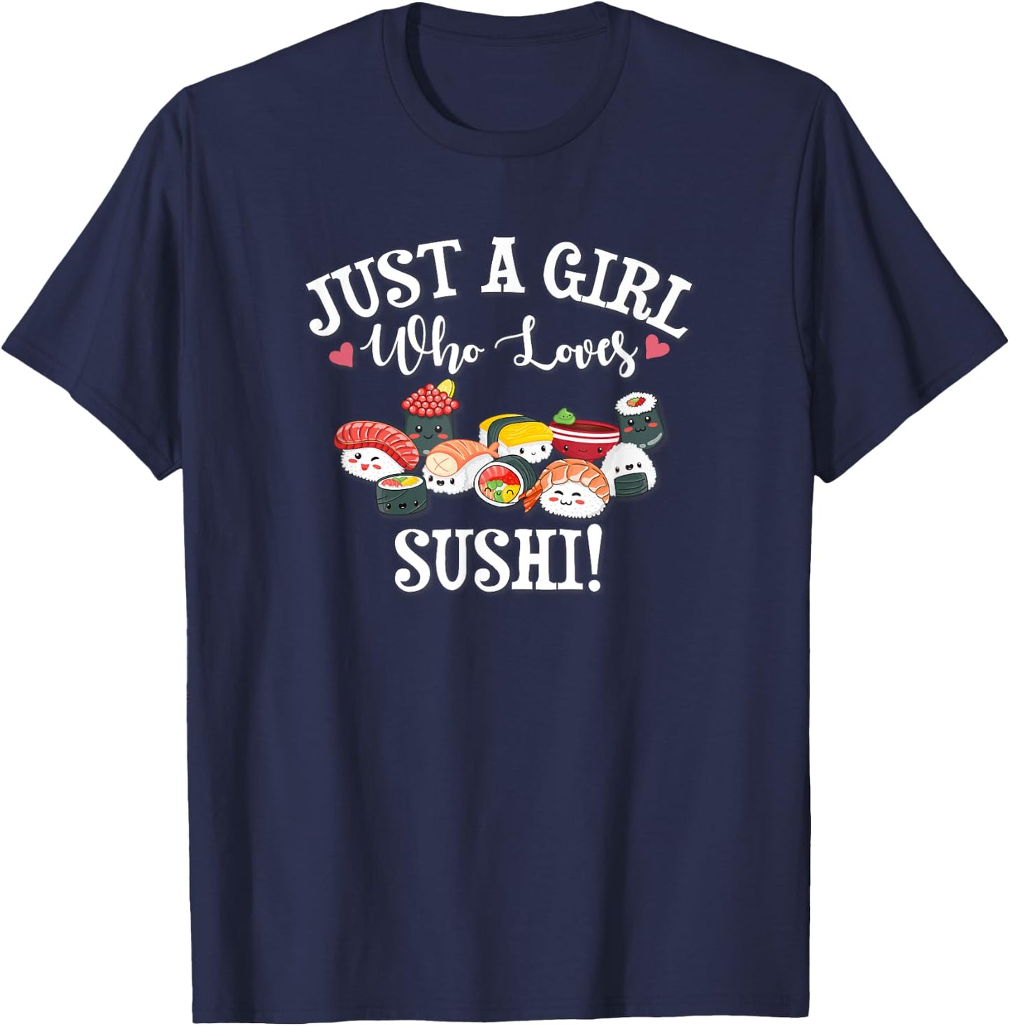 Funny Kawaii Kid Chibi Anime Girl Who Loves Sushi Roll Lover T-Shirt - T-Shirt | Navy