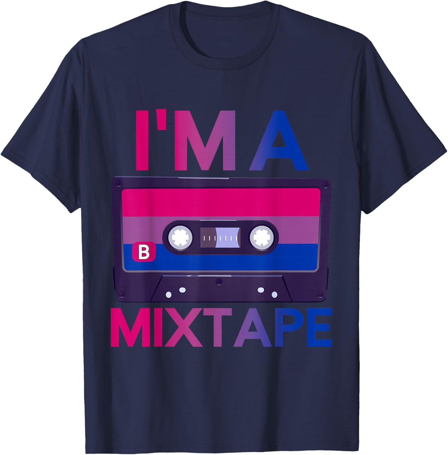 Im A Mixtape Vintage Cassette Bisexuality Bi Pride Bisexual T-Shirt - T-Shirt | Navy