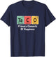 Funny Taco Lovers Gift Primary Elements of Happiness Science T-Shirt - T-Shirt | Navy
