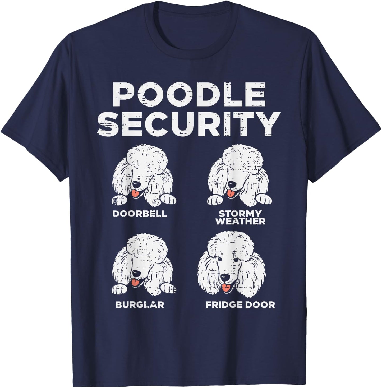 Poodle Security Funny Animal Pet Guard Dog Lover Owner Gift T-Shirt - T-Shirt | Navy