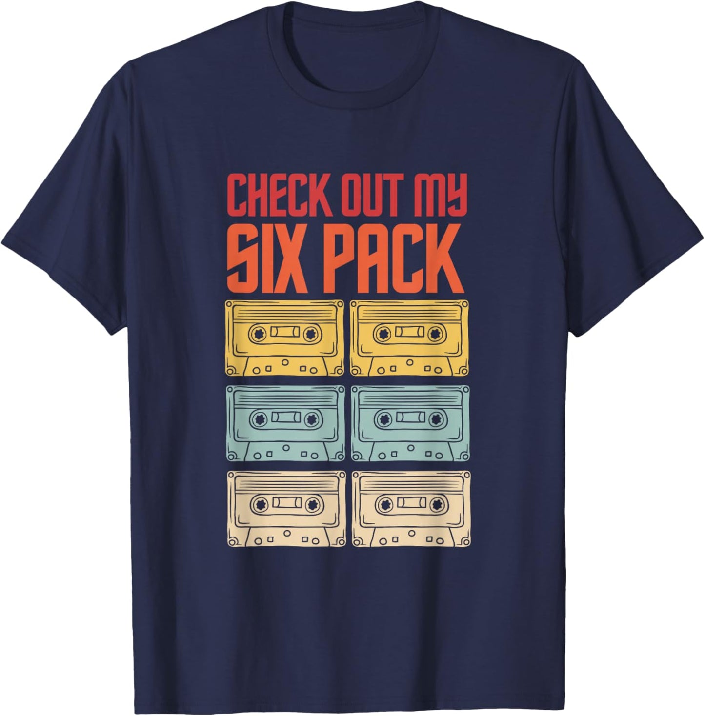 Check Out My Six Pack Old Tapes Retro Vintage Sunset T-Shirt - T-Shirt | Navy