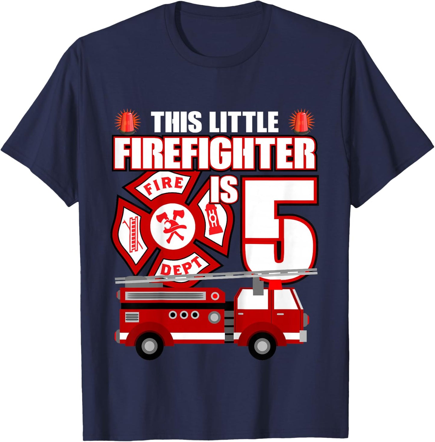 5 Year Old Firefighter Birthday Party Fire Truck 5th Gift T-Shirt - T-Shirt | Navy