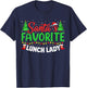 Santa's Favorite School Lunch Lady Christmas Gifts Women T-Shirt - T-Shirt | Navy