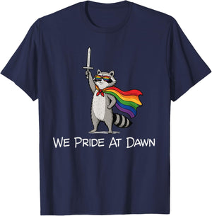We Pride At Dawn Funny Raccoon LGBTQ Pride Humor T-Shirt - T-Shirt | Navy